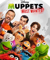 Смотреть Онлайн Маппеты 2 / Muppets Most Wanted [2014]